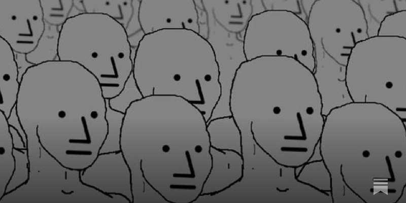 Why You Are Probably An NPC