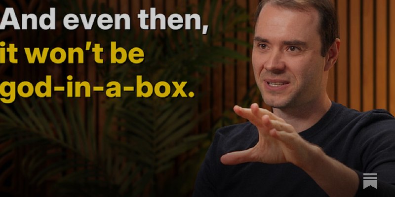 Andrej Karpathy — AGI is still a decade away