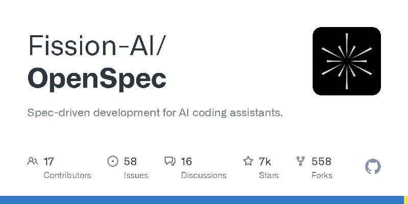 GitHub - Fission-AI/OpenSpec: Spec-driven development for AI coding assistants.