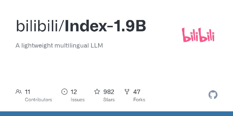 GitHub - bilibili/Index-1.9B: A lightweight multilingual LLM